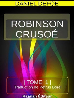 cover image of ROBINSON CRUSOÉ TOME 1